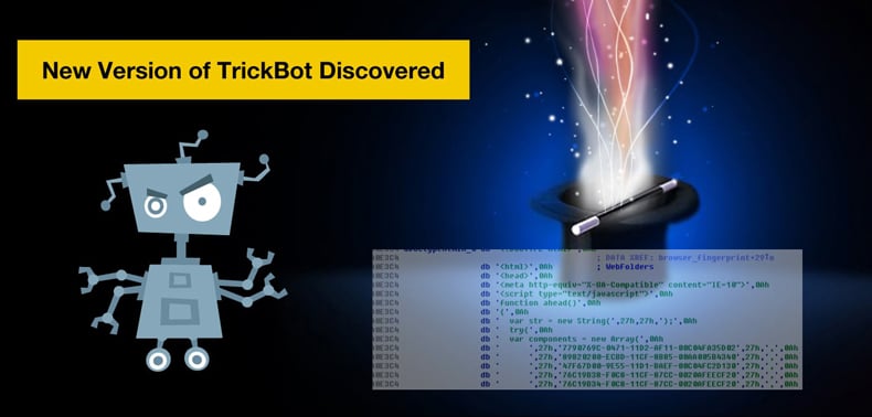 new version of trickbot trojan discovered