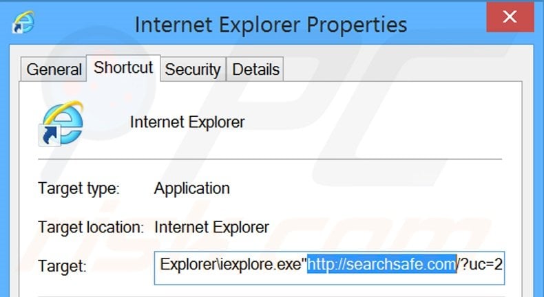 Removing searchsafe.com from Internet Explorer shortcut target step 2