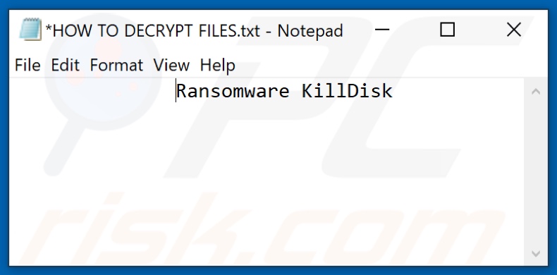 KillDisk ransomware text file (HOW TO DECRYPT FILES.txt)