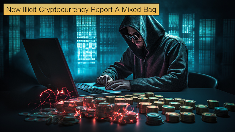 New Illicit Cryptocurrency Report A Mixed Bag - Ransomware Still Breaking Records