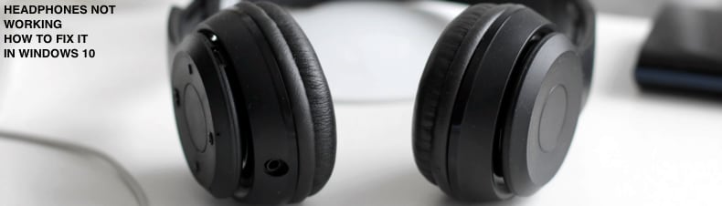 headphones not working