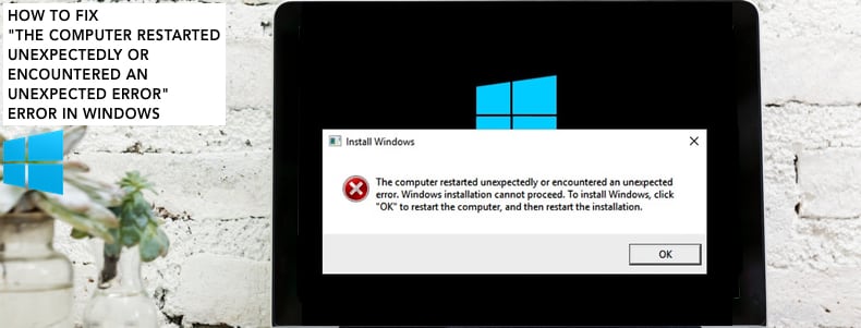 the computer restarted unexpectedly