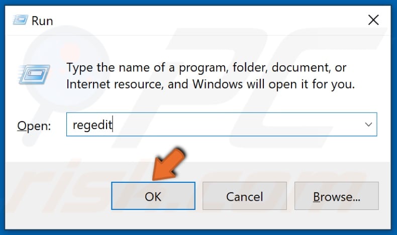 Type in regedit and click OK