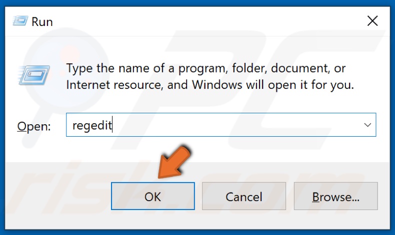 In the Run dialog box, type in regedit and click OK