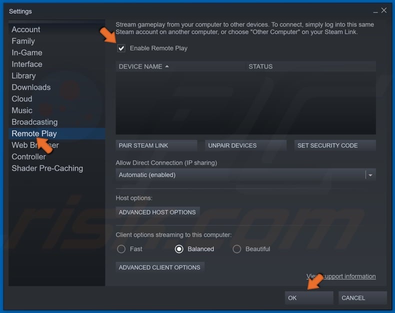 Check the Enable Remote Play checkbox and click OK