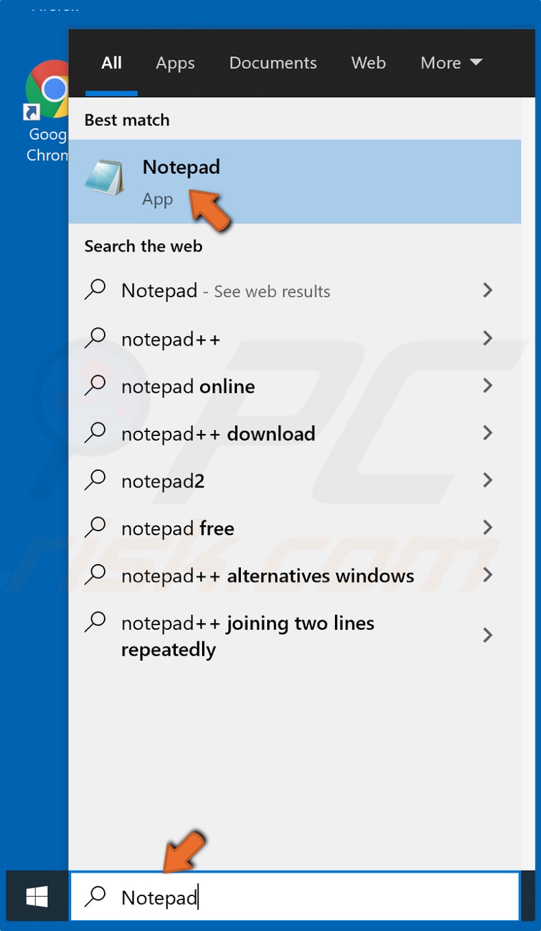 Type in Notepad in the search box and click the result