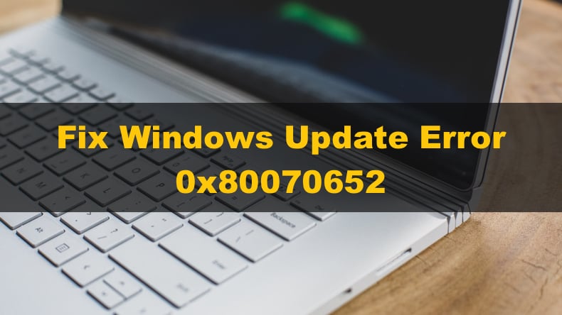 Error Code 0x80070652