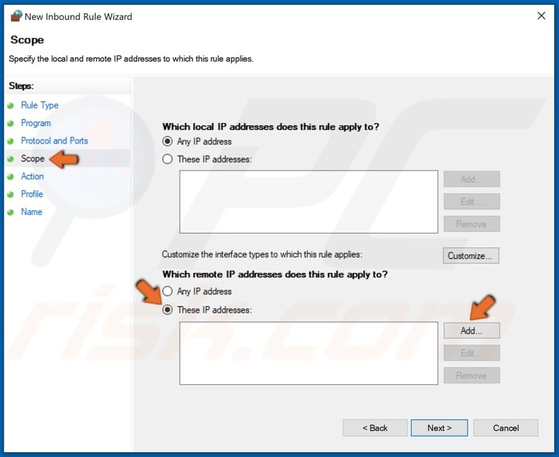 Select Scope and select These IPs and click Add