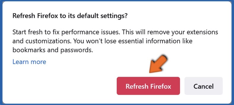 Click Refresh Firefox to confirm the action