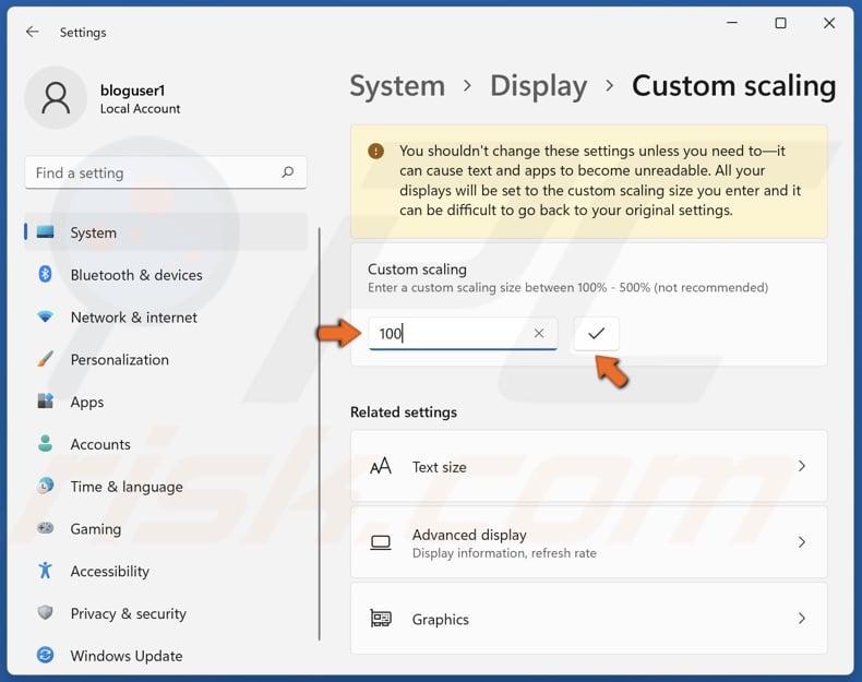 Set screen scaling to 100 and click the checkmark button