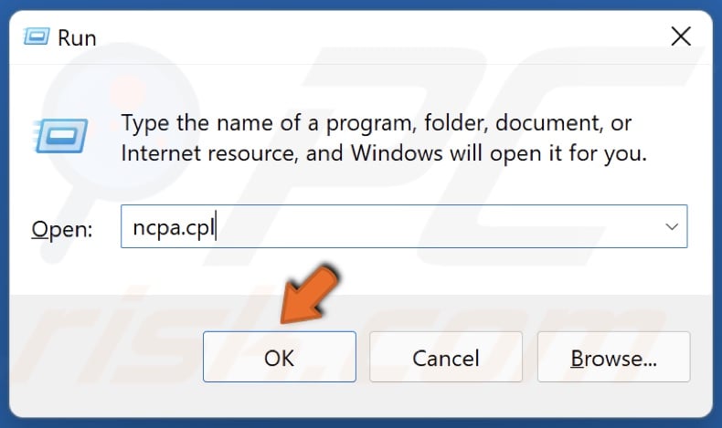 Type in ncpa.cpl in RUn and click OK