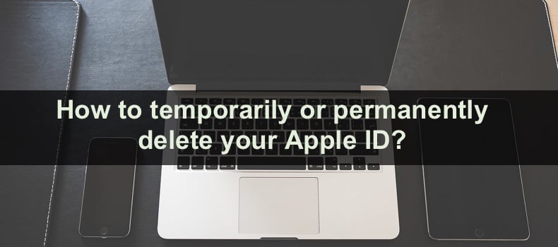 How to temporarily or permanently delete your Apple ID?