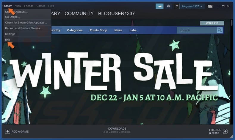 Click Steam and click Exit