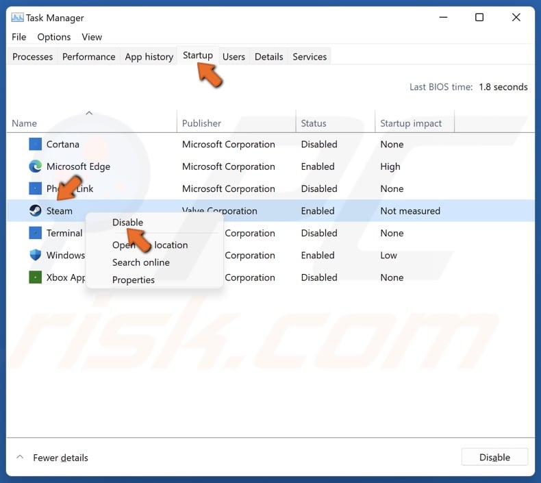Right-click Steam in Task Manager Startup tab and click Disable