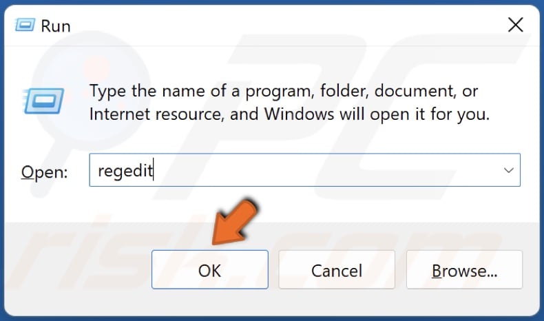 Type in regedit in the Run dialog and click OK