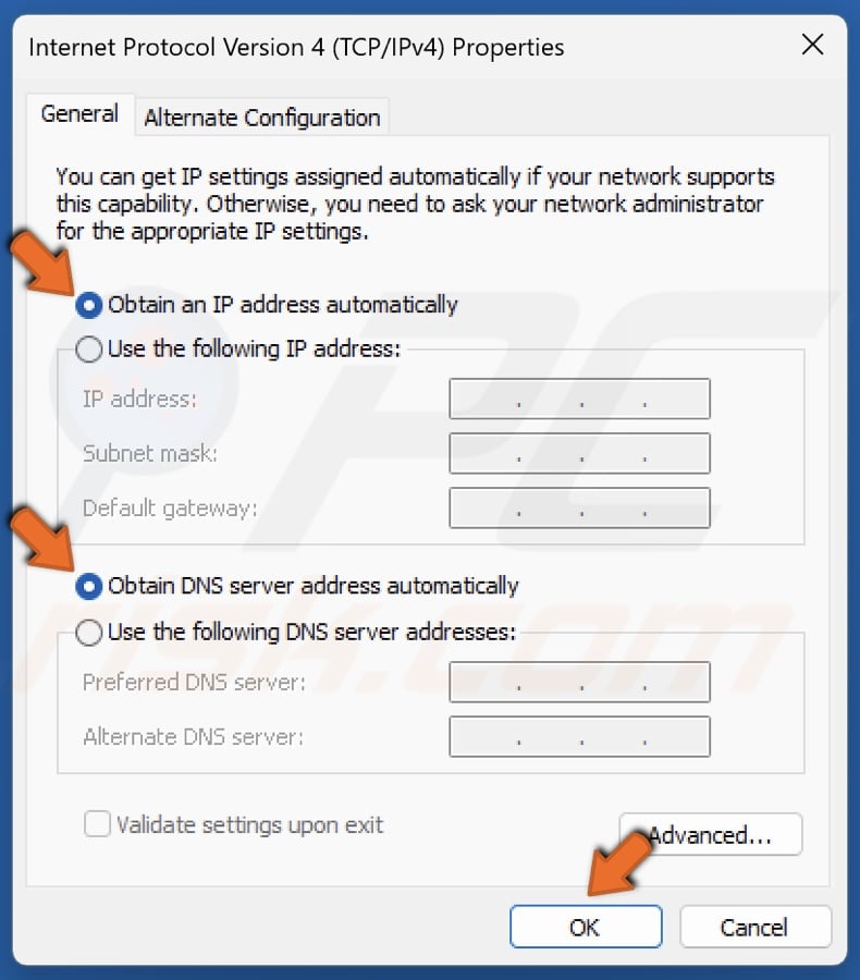 Tick the Obtain an IP address automatically and Obtain DNS server address automatically