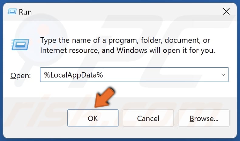 Type %LocalAppData% and click OK