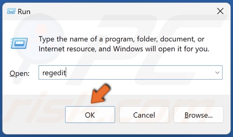 Type regedit in Run and click OK
