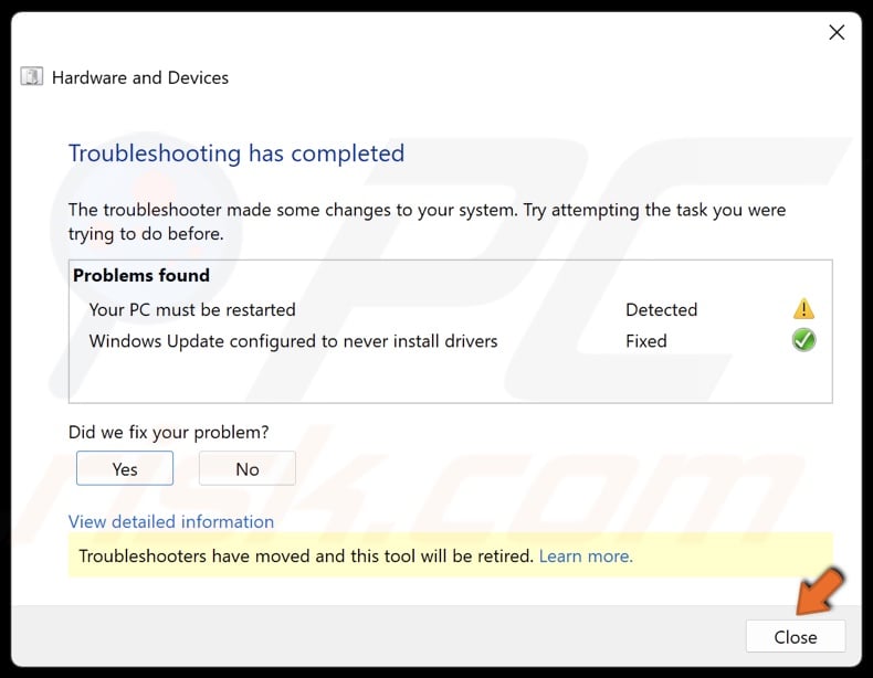 Click Close and restart your computer