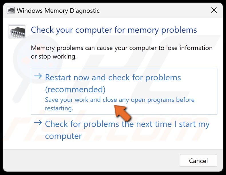 Click Restart now and check for problems