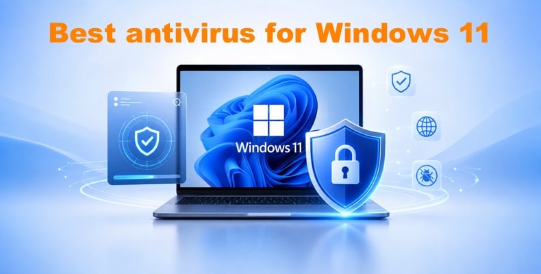 Best antivirus software for Windows 11