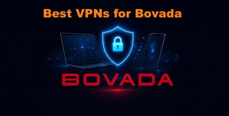 Best VPNs for Bovada