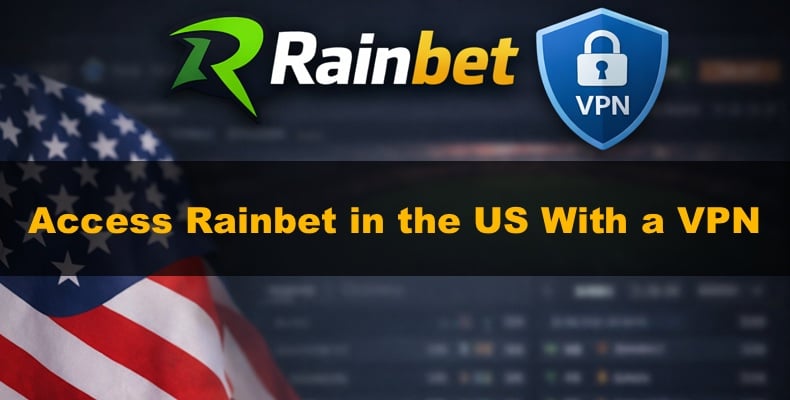 Access Rainbet with a VPN