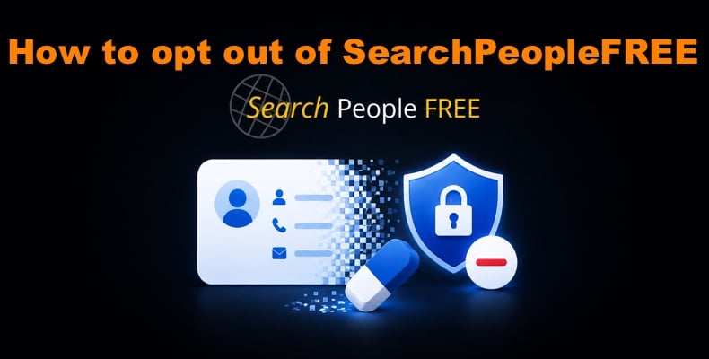 How to opt out of SearchPeopleFree