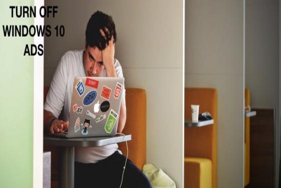 How to Turn off Windows Ads in Windows 10?