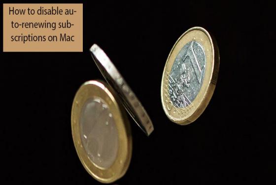 How to Cancel Auto-Renewing Subscriptions on Mac?