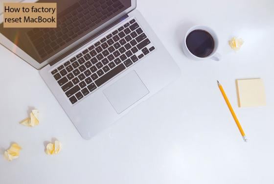 Repair Your MacBook's Decreased Performance. How to Reset Your Macbook?