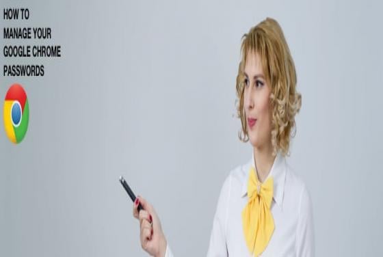 How to Manage Passwords on Google Chrome [Complete Guide]