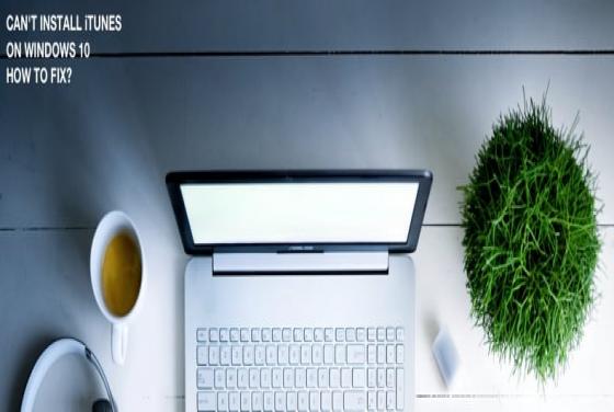 FIX: Can't Install iTunes on Windows 10