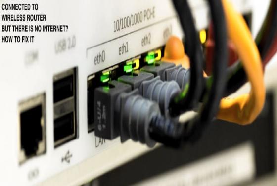 FIX: Connected to Wireless Router but There Is No Internet