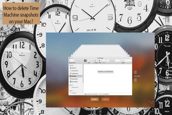 How to Delete Time Machine Snapshots on Your Mac?