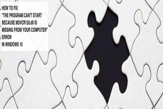 FIX: The program can’t start because MSVCR120.dll is missing from your computer