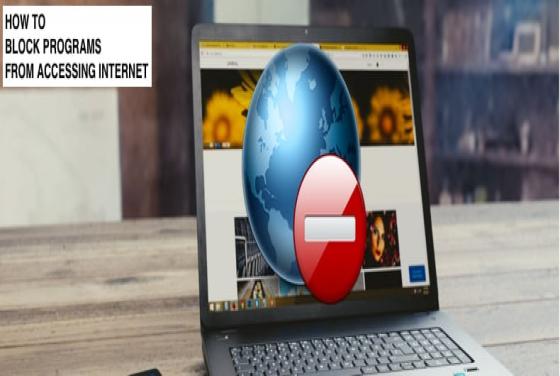 How to Block Programs From Accessing Internet Using Windows Firewall?