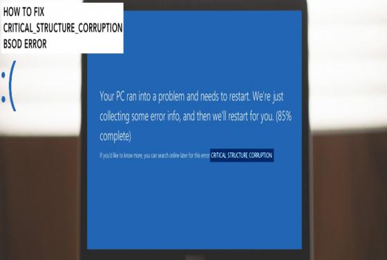 How to Fix CRITICAL_STRUCTURE_CORRUPTION Error