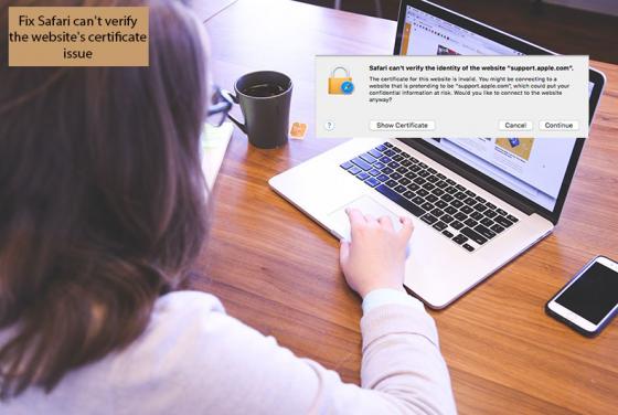 Fix Safari Can't Verify the Website's Certificate Issue