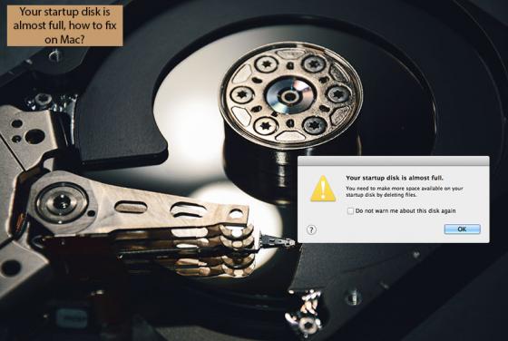 Your Startup Disk is Almost Full, How to Fix on Mac?