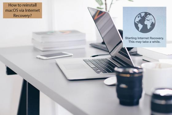 How to Reinstall macOS Via Internet Recovery?
