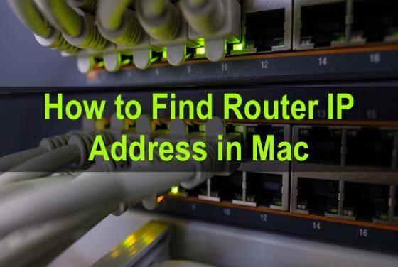 How to Find Router IP Address in Mac?
