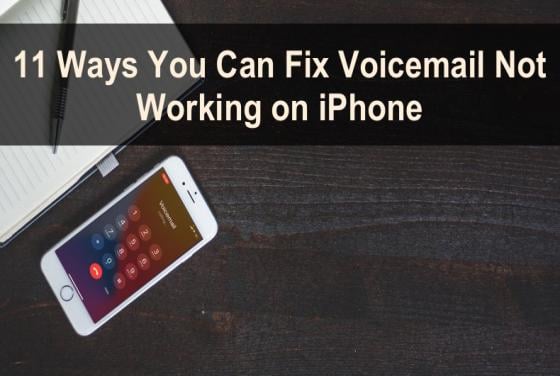 How to Fix Voicemail Not Working on Your iPhone?