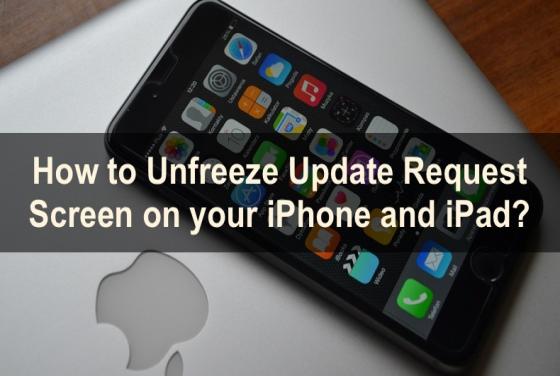 Fix Your iPhone/iPad Stuck on the Update Request Screen With These 6 Simple Methods