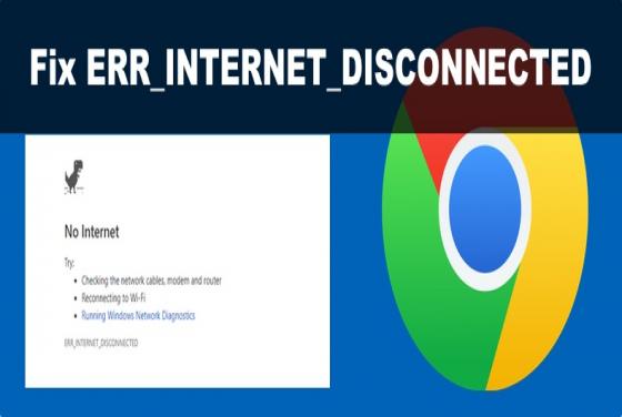 How to Fix "ERR_INTERNET_DISCONNECTED" Error