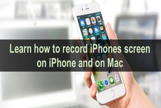 Learn how to record iPhone's screen on iPhone and on Mac