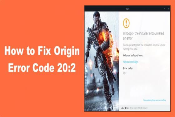 How to Fix Origin Error Code 20:2