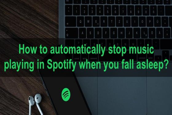 How to automatically stop music playing on Spotify when you fall asleep?