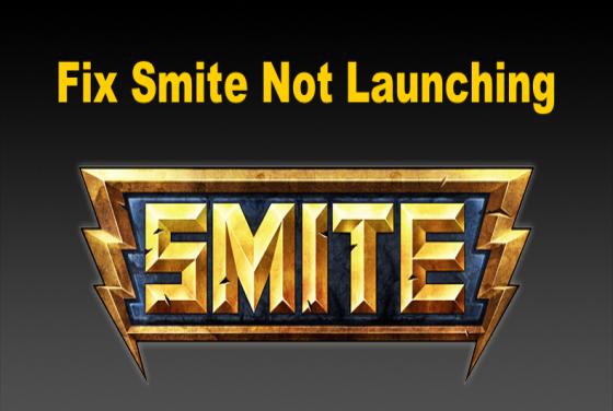 How to Fix Smite Not Launching