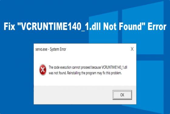 How to Fix "VCRUNTIME140_1.dll Not Found" Error
